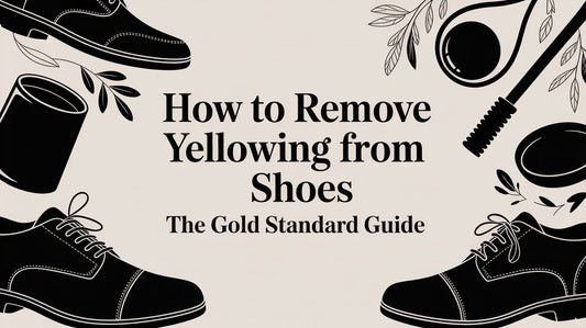 How to Remove Yellowing From Shoes: A Material Expert’s Guide