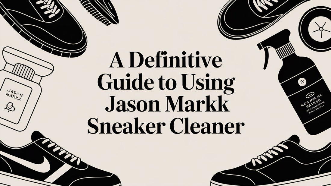 The Definitive Guide to Using Sneaker Cleaner on Any Material