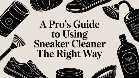 A Professional's Guide to Using Sneaker Cleaner Correctly
