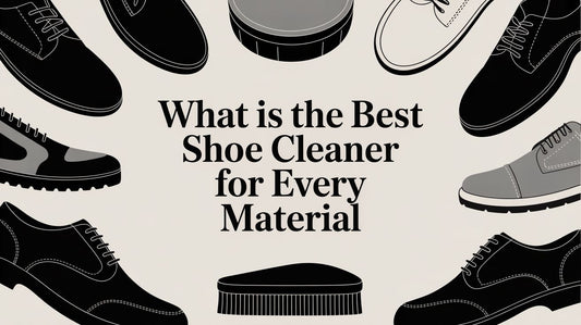 What Is the Best Shoe Cleaner? A Materials Expert Explains