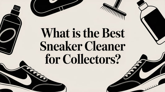 What is the Best Sneaker Cleaner? A Material-First Guide